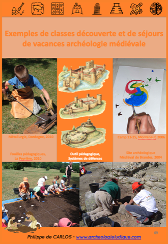 Classes de découvertes et séjours de vacances archéologie médiévale