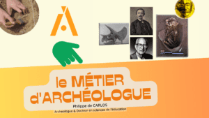 Le métier d’archéologue. C’est quoi la différence avec un spéléologue ou un anthropologue ?